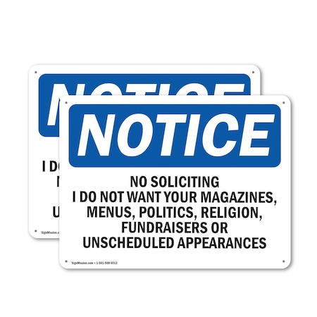 Signmission No Soliciting I Do Not Want Your Magazines OSHA Notice Sign, Aluminum, 10in W x 7in L, 2PK OS-2PACK-NS-A-710-L-14821